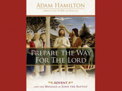 Prepare the Way Advent 43 B Prepare the Way Advent 43 B
